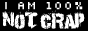 Crap or Not Crap Crap or Not Crap
